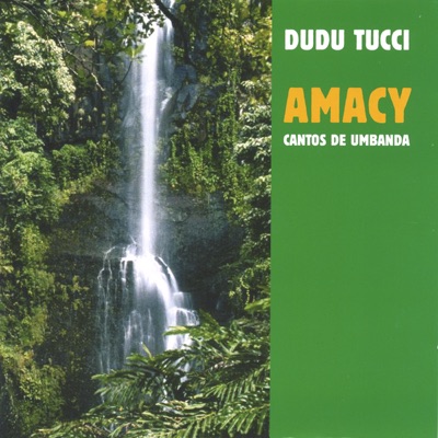 Dudu Tucci - Saudação a Yemanjá