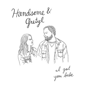 I Got You Babe - Single