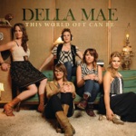 Della Mae - Letter From Down the Road / And Other Things