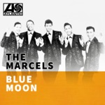 The Marcels - Heartaches