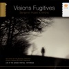 Benjamin Hulett Les Illuminations,  Op. 18: Fanfare Visions Fugitives