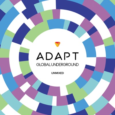 Global Underground: Adapt #4 (Unmixed)