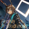 Untitled world - ReoNa