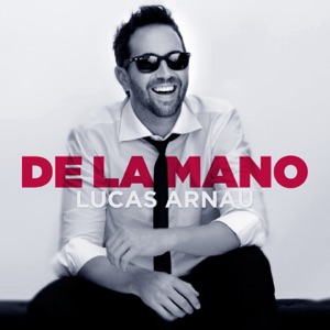 De la Mano - Single