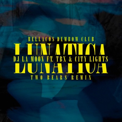 Lunática (Remix) - Single