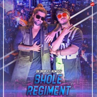 Bhole Regiment (feat. Kemzyy) - Single - DR.DROP