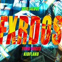 Fxrdos (feat. Kidflako) - Single - Yung Voces