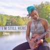 I'm Still Here - EP