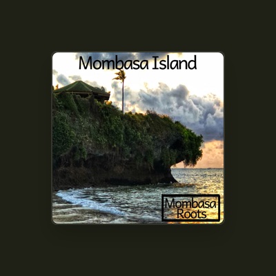 Listen to Mombasa Roots, watch music videos, read bio, see tour dates & more!