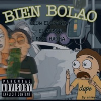 Bien Bolao (feat. El Joker & King Hacha) - Single - Flow Elegancia