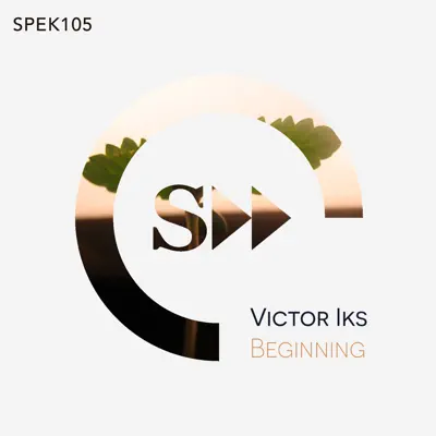 Listen to Beginning - Single by Victor Iks