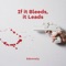 If It Bleeds, It Leads - Edonnely lyrics