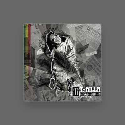 Listen to T-Killa, watch music videos, read bio, see tour dates & more!