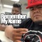 Remember My Name (feat. Black Steel) - G Status HustleTime lyrics