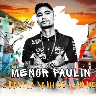 O Favela Saiu do Veneno - Single