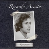 Ricardo Acosta - Muchacha
