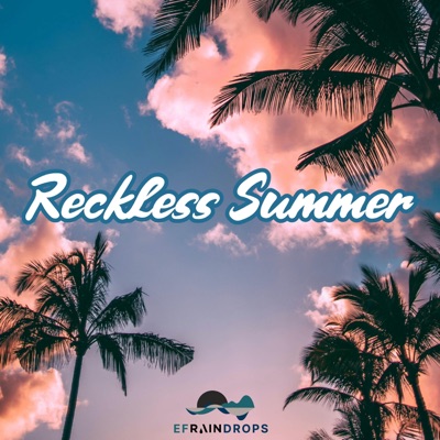 Reckless Summer - Single