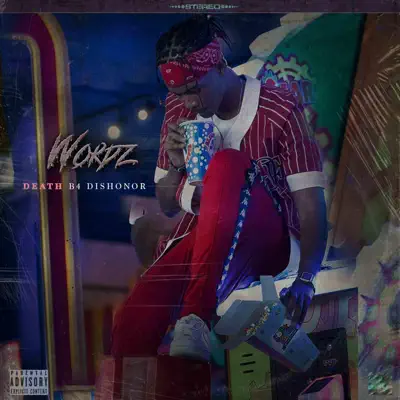Listen to Death B4 Dishonor - EP by Wordz