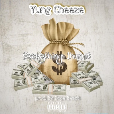 Everything 1Hunnit - Single