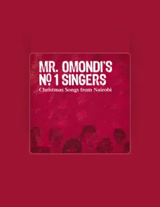 Dengarkan Mr Omondi's No.1 Singers, tonton video musik, baca bio, lihat tanggal tur & lainnya!