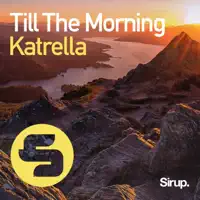 Till the Morning (Club Mix) — Katrella