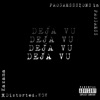 Deja Vu (feat. Distorted.808) - Single