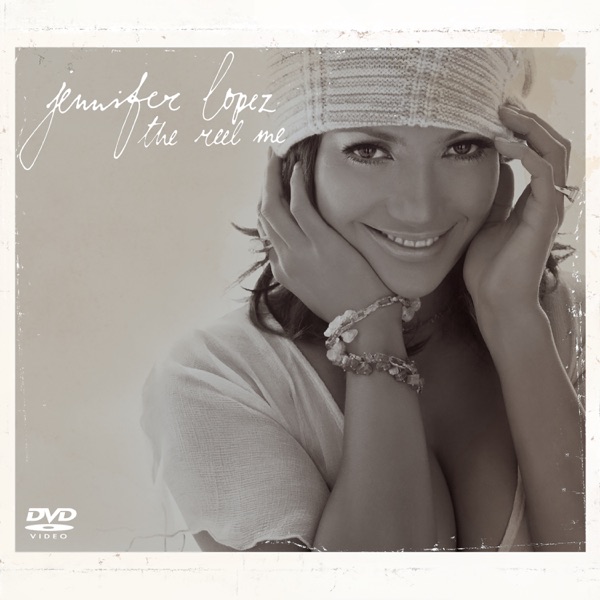 The Reel Me - EP - Jennifer Lopez