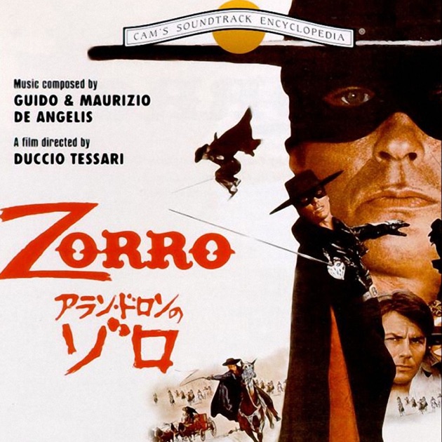 Zorro Is Back by Guido De Angelis, Maurizio De Angelis & Oliver Onions -  Song on Apple Music