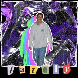 Lately DxmonLord