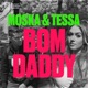 Bom Daddy Single