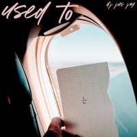 Used To - Single - DJ Jus Jay
