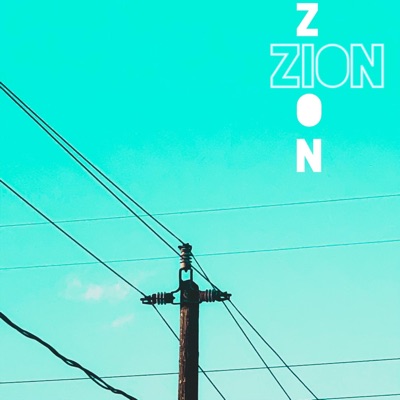 Zion (feat. Bubby Beats) - Single