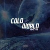 Cold World (feat. $yn) - Single