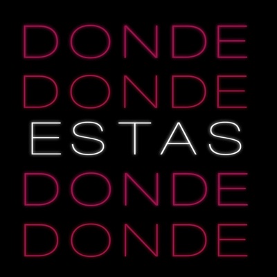 Dónde Estás - Single