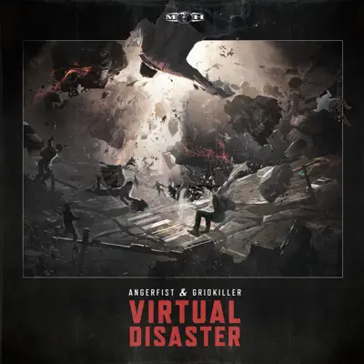 Listen to Virtual Disaster - Single by Angerfist & GridKiller