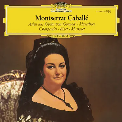 Montserrat Caballé - French Opera Arias - Montserrat Caballé Montserrat Caballé - French Opera Arias - Montserrat Caballé