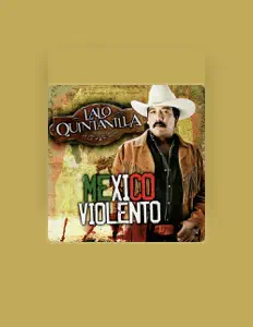 Ouve Lalo Quintanilla, vê vídeos de música, lê a biografia, vê as datas da digressão e muito mais!
