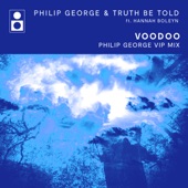 Voodoo (feat. Hannah Boleyn) [Philip George VIP Mix] artwork