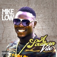A Southern Vibe E.P. - Mike Low