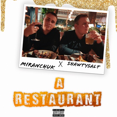 A Restaurant (feat. Miranchuk) - Single