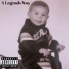 A Legends Way - Single