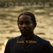 Joe Dyson - Come to Thee