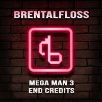 Mega Man 3 End Credits (With Lyrics) - Single - brentalfloss
