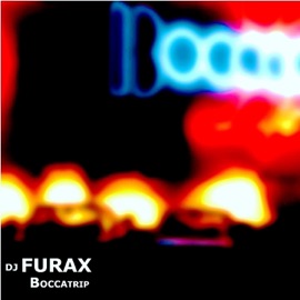 Boccatrip DJ Furax