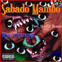 Sabado Mambo (feat. Henry Blanco) - Single - Ryu Corleone