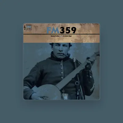 Listen to FM359, watch music videos, read bio, see tour dates & more!