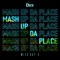 Mash Up Da Place artwork