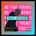 Fake Friends (feat. G Glizzie) - Single album cover