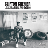 Louisiana Blues and Zydeco - Clifton Chenier