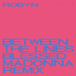 Between the Lines (The Blessed Madonna Remix) - Single